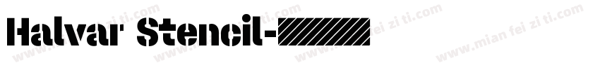 Halvar Stencil字体转换
